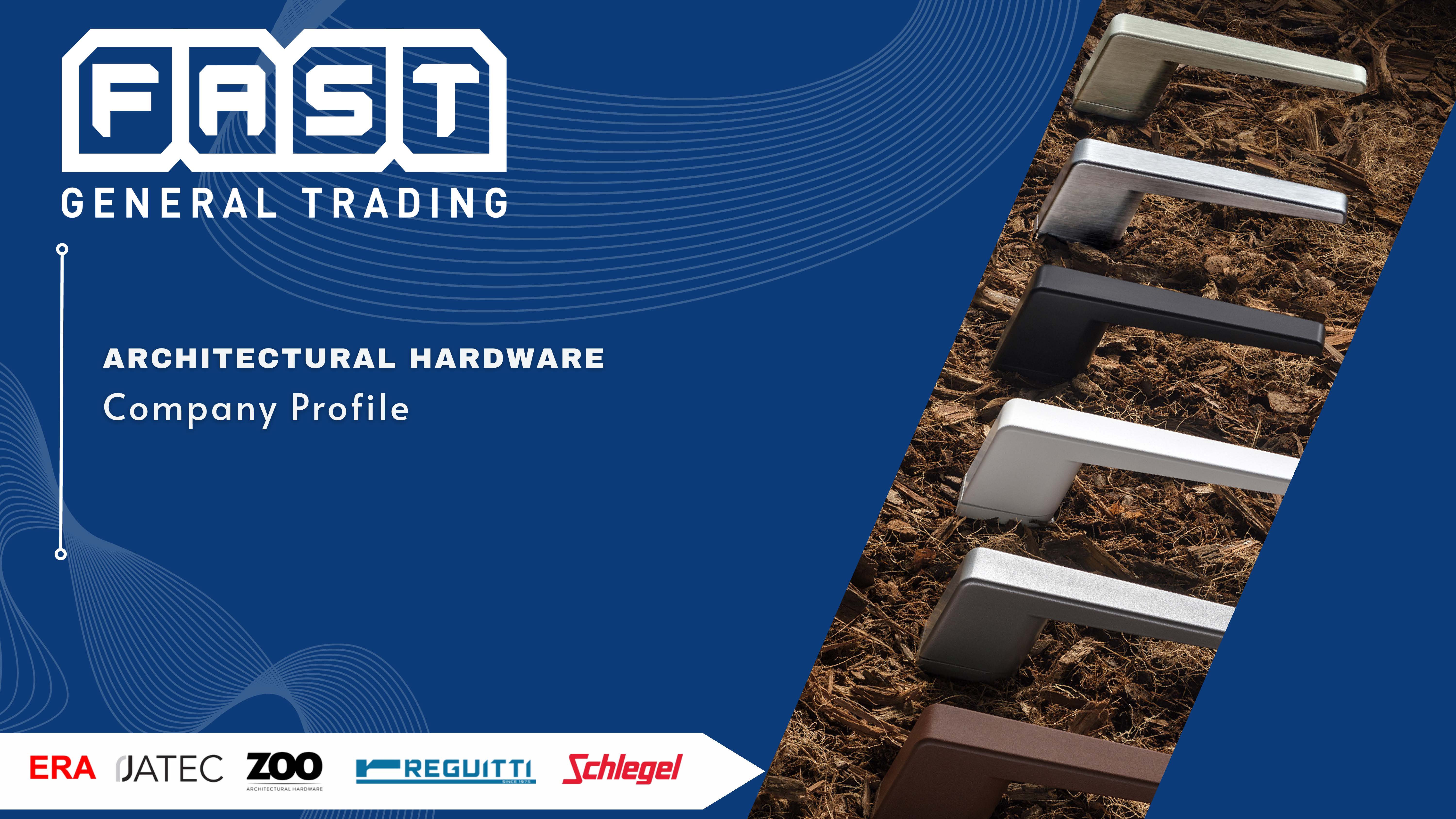 Fast General Trading Company Profile